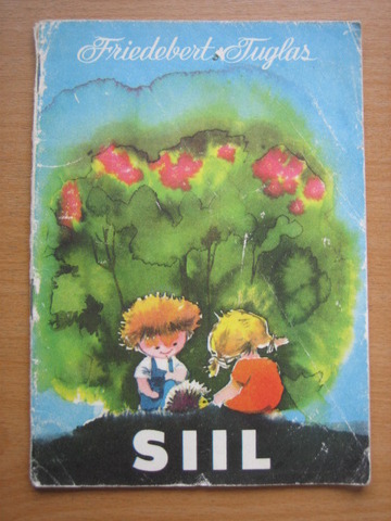 Friedebert Tuglas jutustus "Siil"
