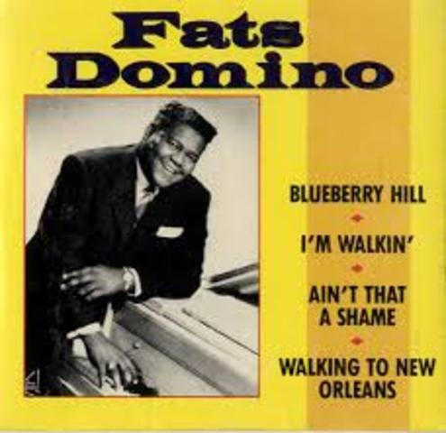 "Ain't That a Shame" by Fats Domino
