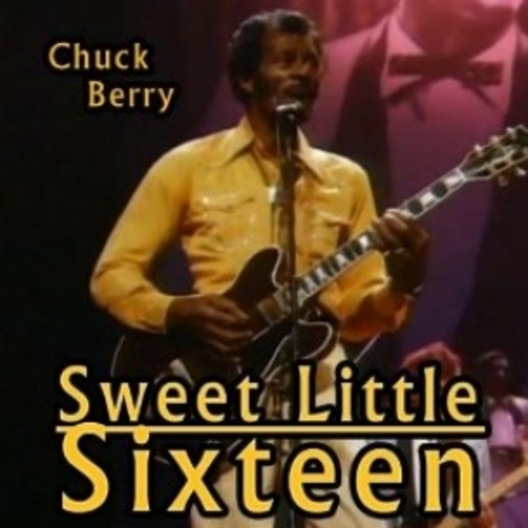 "Sweet Little Sixteen" by Chuck Berry