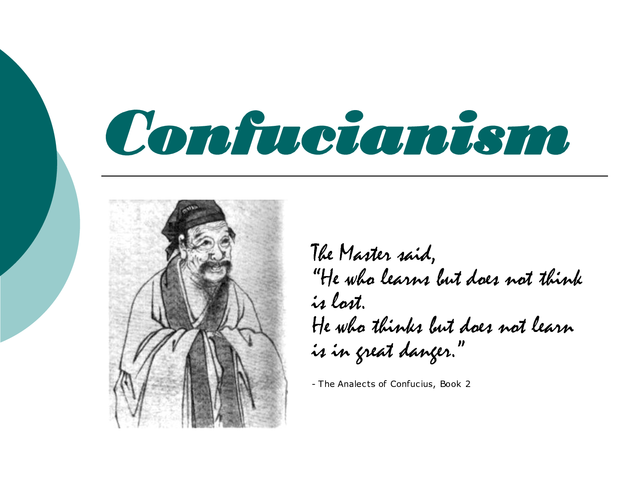 Confucianism.