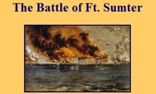 Battle of Fort Sumter (Civil War Begins)