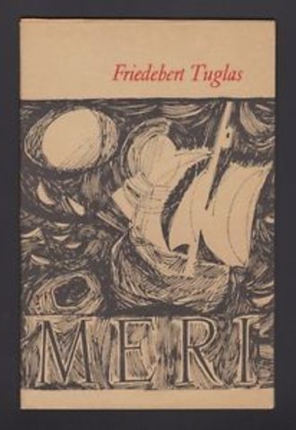 Friedebert Tuglas poeem "Meri"