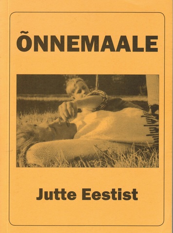 "Õnnemaale"
