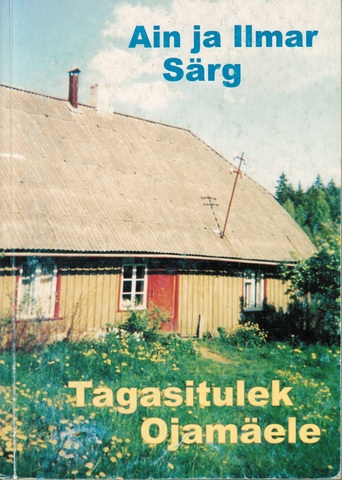 "Tagasitulek ojamäele"