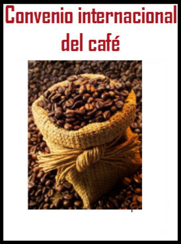 Convenio Internacional del Cafe