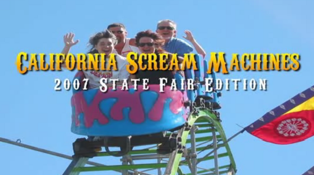 California Scream Machines - 2007 State Fair Edition: Hi-Miler