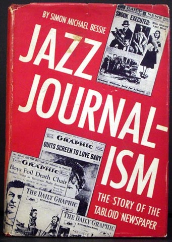 Jazz Journalism” tabloids