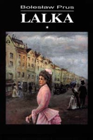Lalka - Bolesław Prus - Powieść