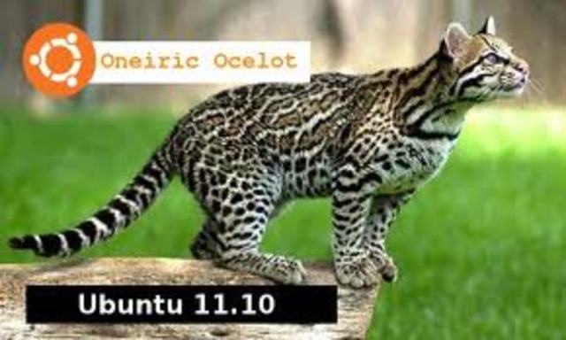 Ubuntu 11.10 (nombre clave Oneiric Ocelot - Ocelote Onírico)