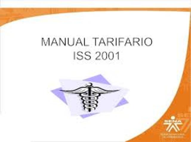 (MANUAL TARIFARIO ISS ) ACUERDO 256 DE 2001
