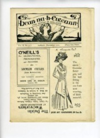 Bean na hÉireann, Ireland’s first women’s paper, published by Inghínidhe na hÉireann.