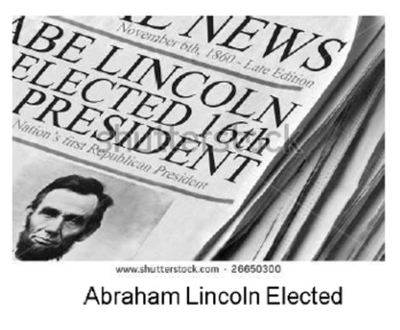 Abraham Lincoln becomes elected