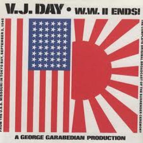 Victory Over Japan Day or V-J Day