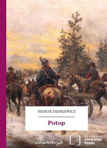Henryk Sienkiewicz-"Potop"