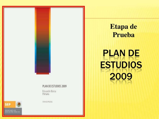 Plan y Programas de estudio 2009 RIEB