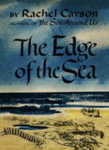 Rachel Carson publiceert The edge of the sea.