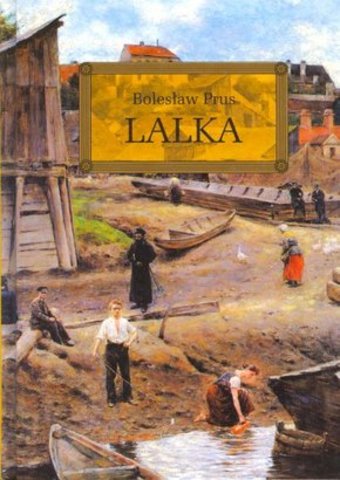 Bolesław Prus - Lalka