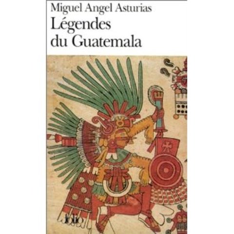 Se edita en París Légendes du Guatemala en traducción de Grancis de Miomandre.