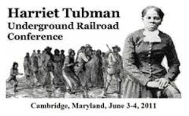 Harriet Tubman/The Under Ground Railroad