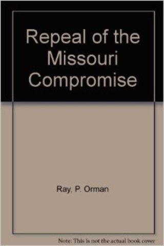 Reapeal of Missouri Compromise