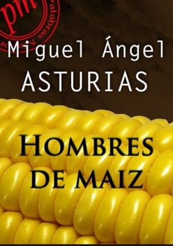 Escribe Hombres de Maiz