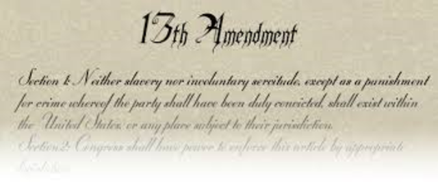 13th Amendment is Passed Abolishing Slavery