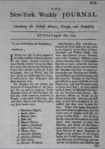 First issue of Zenger's New York Weekly Journal is published.