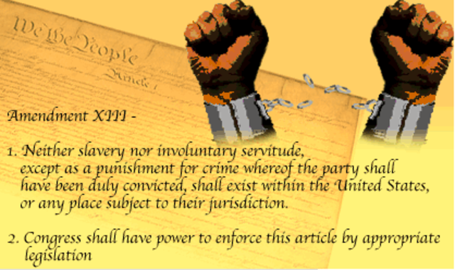 The Reconstruction: The Thirteenth Amendment