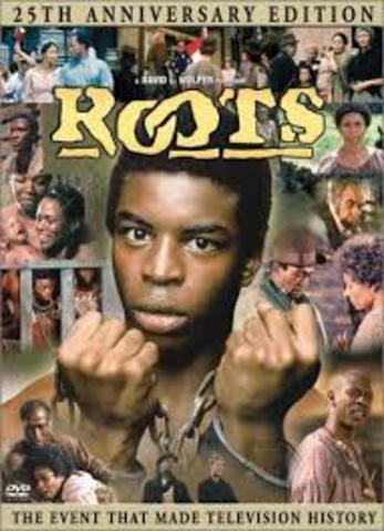 The movie "Roots"