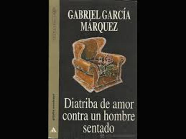 .- “Diatriba de amor contra un hombre sentado: monólogo en un acto”