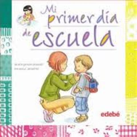 Mi primer dia en el Colegio!