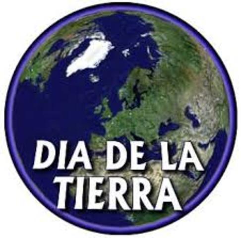 SE DECLARA EL DIA DE LA TIERRA