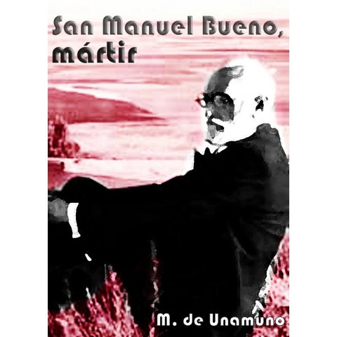 San Manuel Bueno Martir