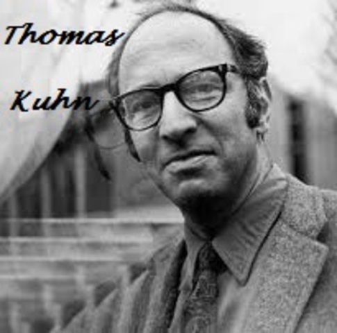Thomas Kuhn  (1922 - 1996)