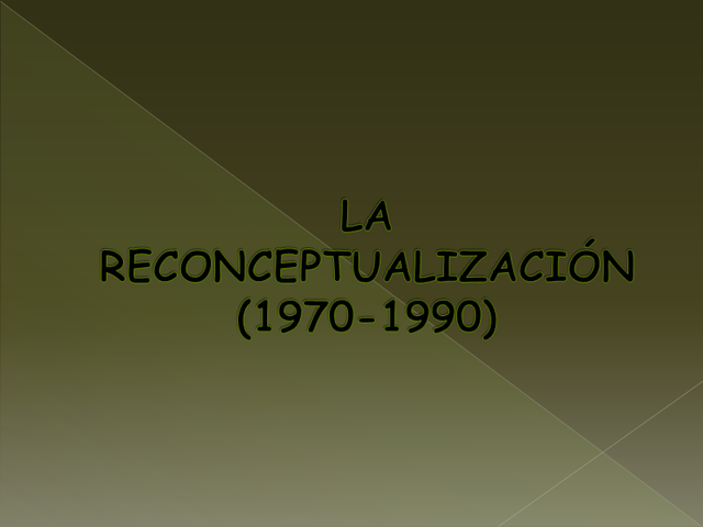 La Reconcetualización