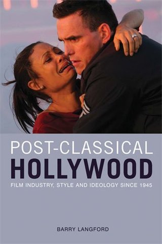 The 'new hollywood' post classical cinema