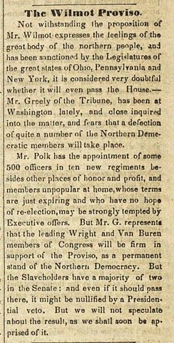 Congress debated the Wilmot Proviso