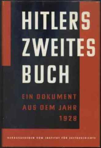 Hitler wrote a second book.