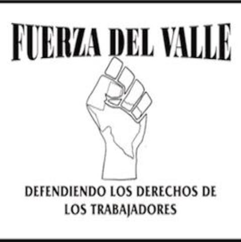 Met with Fuerza del Valle