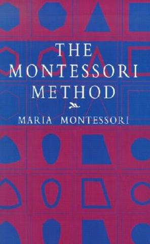 The Montessori Method is published in English