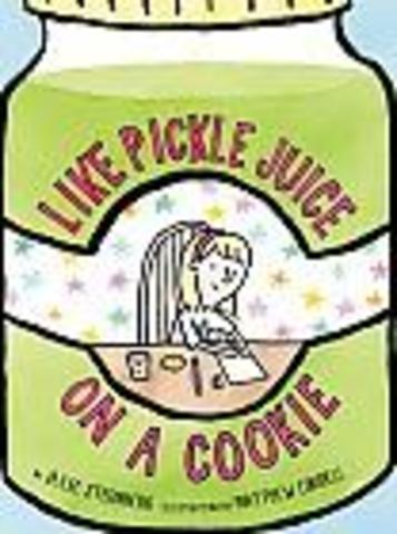 Like Pickle Juice on a Cookie