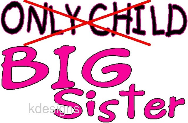 Taylor is now a big Sister