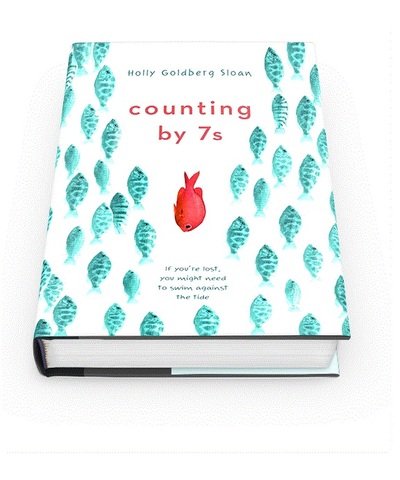 Counting by 7s by Holly Goldberg Sloan