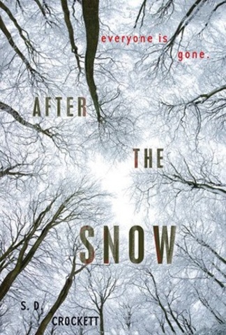 After the Snow by S. D. Crockett