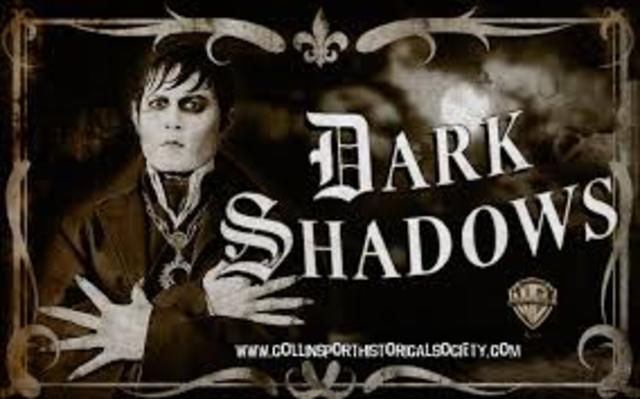 Dark Shadows