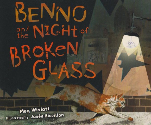 Benno and the Night of Broken Glass