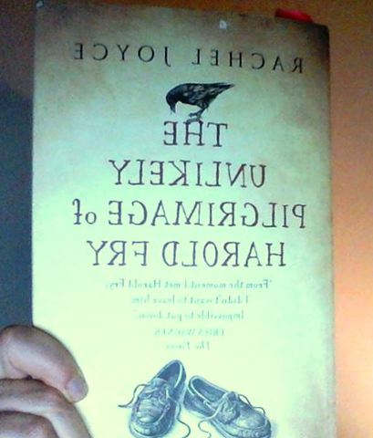 The Unlikely Pilgrimage of Harold Fry