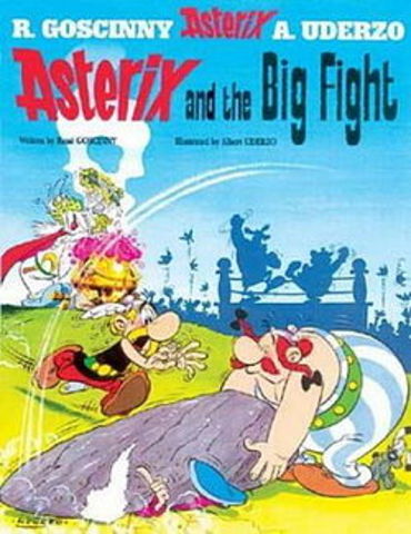 Asterix and the big fight.