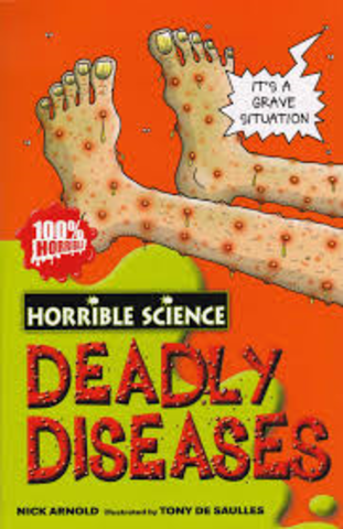 Horrible Science: Deadly disease