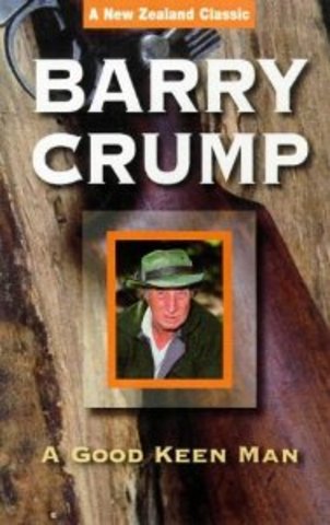 A Good Keen Man by Barry Crump